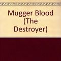 Cover Art for 9781558173286, Mugger Blood by Sapir & Murphy, Richard & Warren