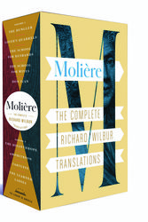 Cover Art for 9781598537093, Moliere: The Complete Richard Wilbur Translations by Moliere