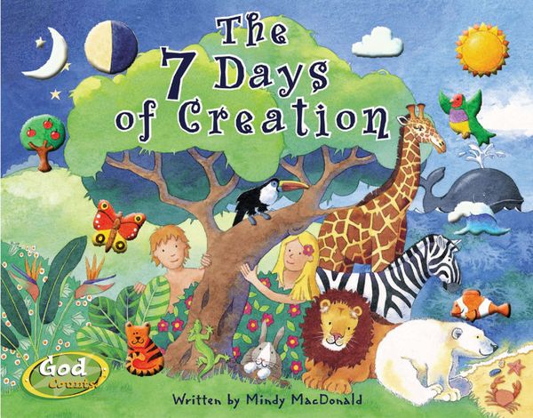 Cover Art for 9781590524084, The 7 Days of Creation by Mindy MacDonald