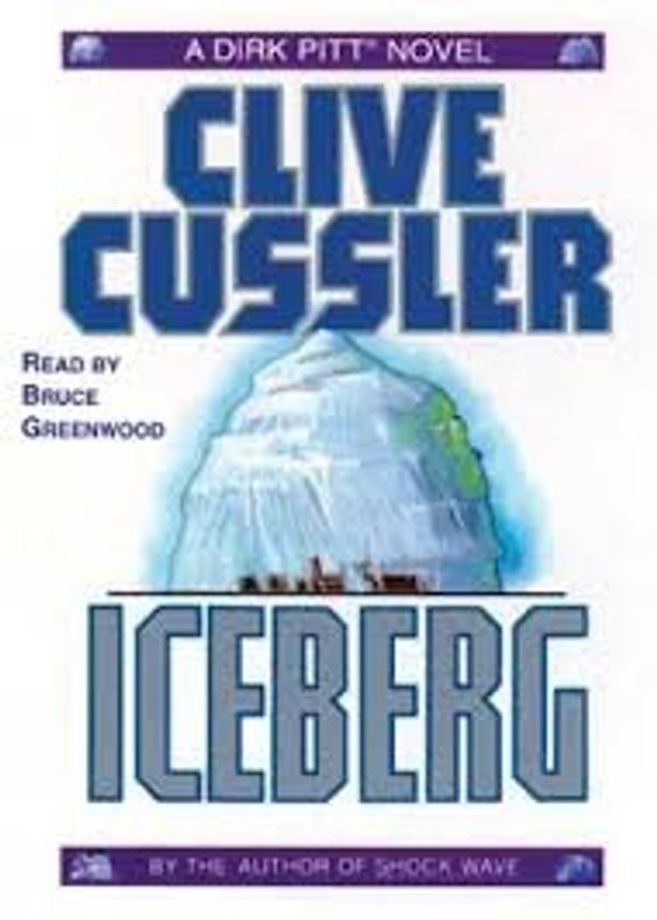 Cover Art for 9780743521192, Iceberg by Clive Cussler