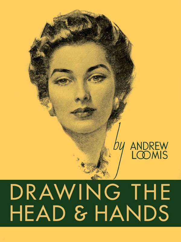 Cover Art for 9780857680976, Drawing the Head and Hands by Andrew Loomis