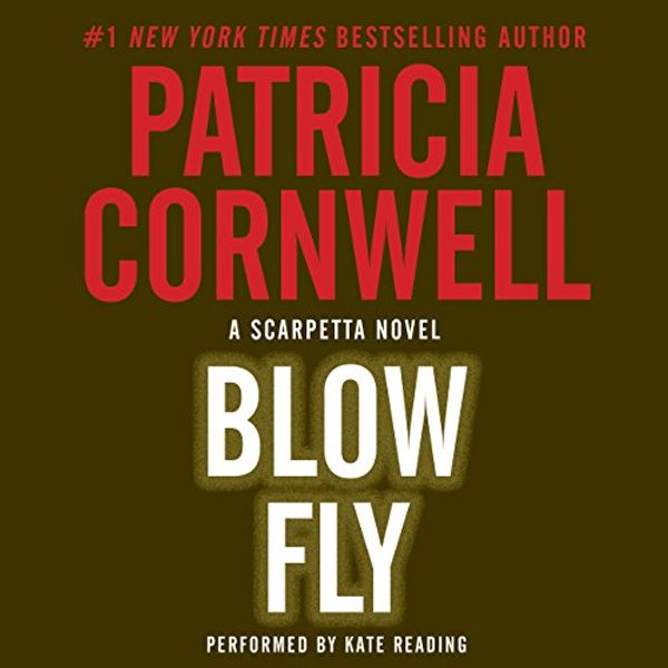 Cover Art for B00SHYFSBW, Blow Fly by Patricia Cornwell