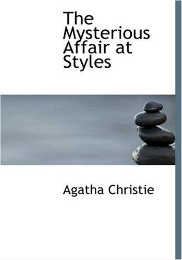 Cover Art for 9781434604293, The Mysterious Affair at Styles by Agatha Christie