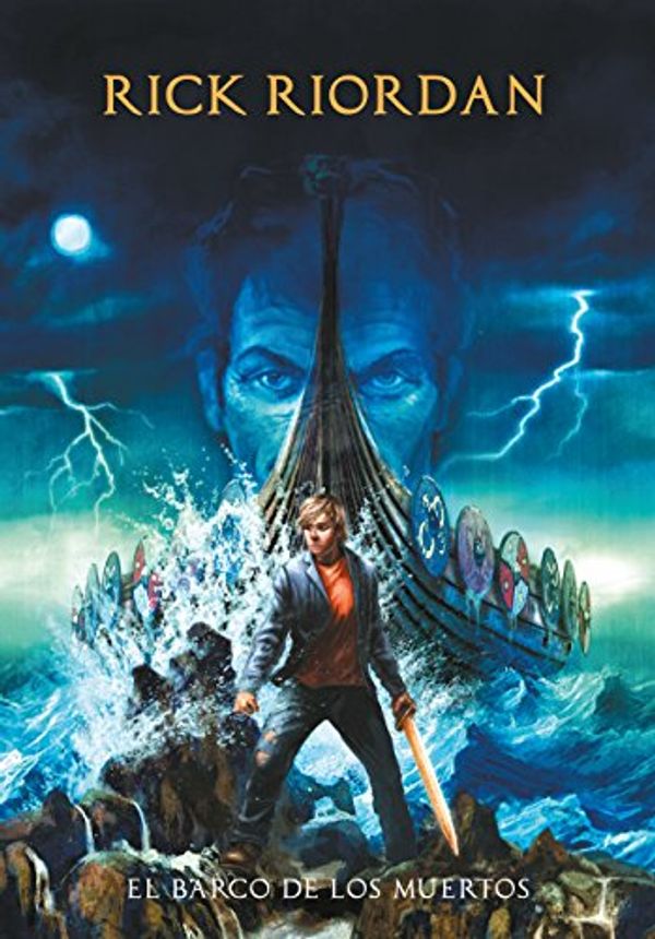 Cover Art for 9786073167437, BARCO DE LOS MUERTOS, EL by Rick Riordan