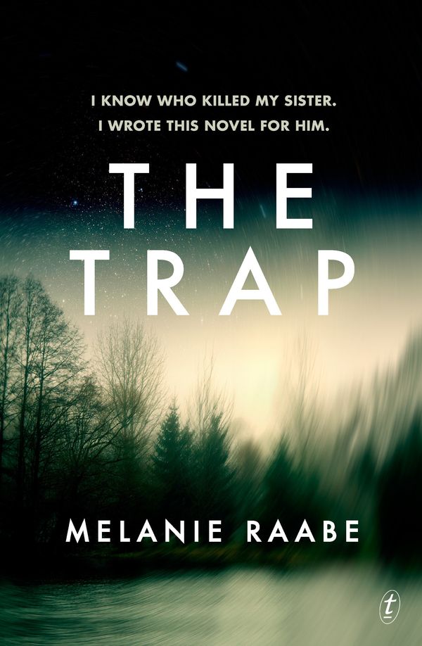 Cover Art for 9781925240870, The Trap by Melanie Raabe