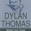 Cover Art for 9780815604013, A Reader’s Guide to Dylan Thomas by William York Tindall