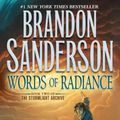 Cover Art for 9781250166531, Words of Radiance (Stormlight Archive) by Brandon Sanderson