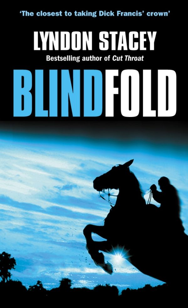 Cover Art for 9780099429449, Blindfold by Lyndon Stacey