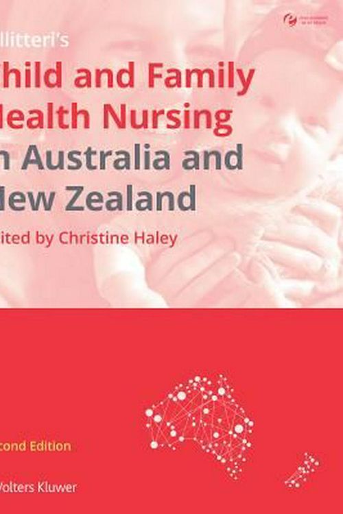 Cover Art for 9781922228444, Child and Family Health Nursing in Australia and New Zealand by Haley