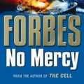 Cover Art for 9781416527510, No Mercy by John Walsh