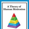 Cover Art for B00H3RPBDY, A Theory of Human Motivation by A. H. Maslow