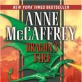 Cover Art for 9780345480286, Dragon's Fire (The Dragonriders of Pern) by Anne McCaffrey, Todd J. McCaffrey