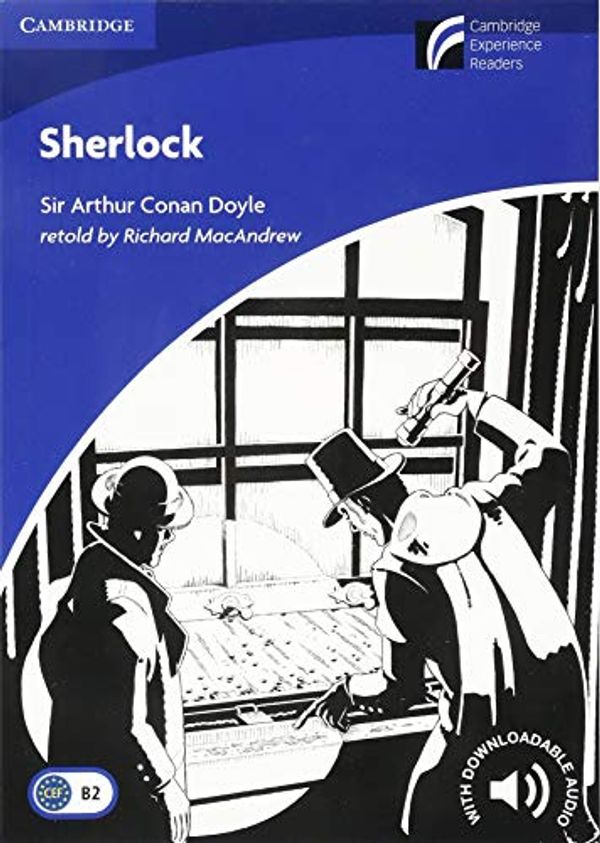 Cover Art for 0001107621860, Sherlock Level 5 Upper-Intermediate by Richard MacAndrew