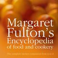 Cover Art for B004GEC5L8, Margaret Fulton's Encyclopedia of Food and Cookery by Margaret Fulton