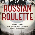 Cover Art for 9781444737035, Russian Roulette by Giles Milton