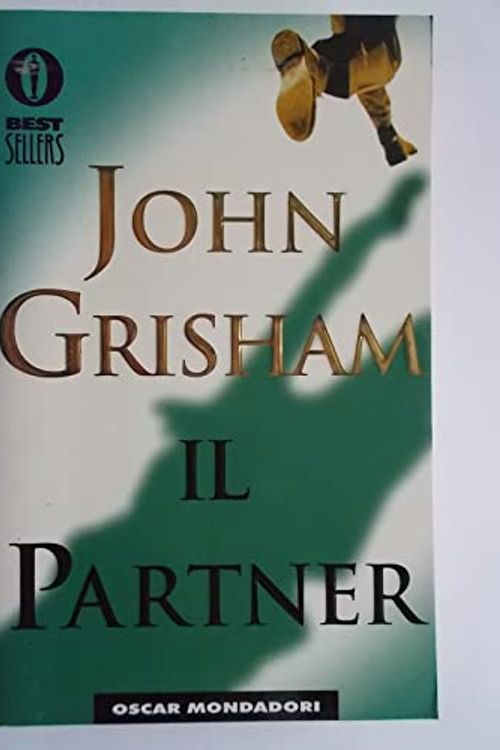 Cover Art for 9788804454120, Il Partner (Oscar Bestsellers) (Italian Edition) by John Grisham