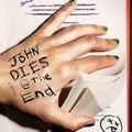 Cover Art for 9780857684837, John Dies at the End by David Wong