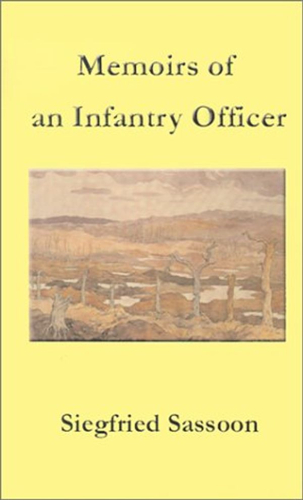 Cover Art for 9781850893615, Memoirs of an Infantry Officer by Siegfried Sassoon