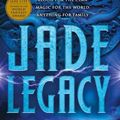 Cover Art for 9780316440967, Jade Legacy by Fonda Lee