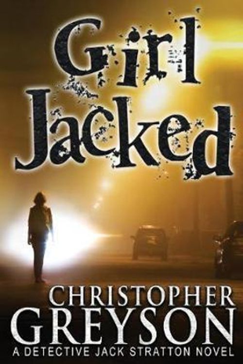 Cover Art for 9781683990208, Girl Jacked by Christopher Greyson