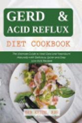 Cover Art for 9798201796990, Gerd & Acid Reflux Diet Cookbook by Bob Rdn Keith