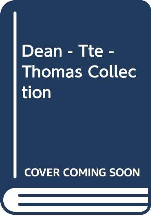 Cover Art for 9780603560378, Dean - Tte - Thomas Collection by Rev. Wilbert Vere Awdry