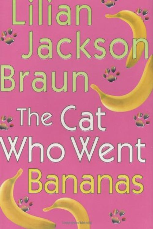 Cover Art for 9780399152245, The Cat Who Went Bananas by Braun, Lilian Jackson