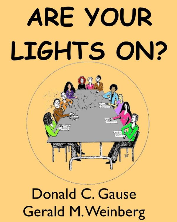 Cover Art for 9781458100108, Are Your Lights On? by Gerald M. Weinberg