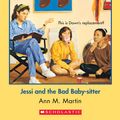 Cover Art for 9780545768177, The Baby-Sitters Club #68: Jessi and the Bad Baby-Sitter by Ann M. Martin