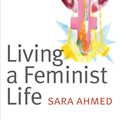 Cover Art for 9780822363040, Living a Feminist Life by Sara Ahmed