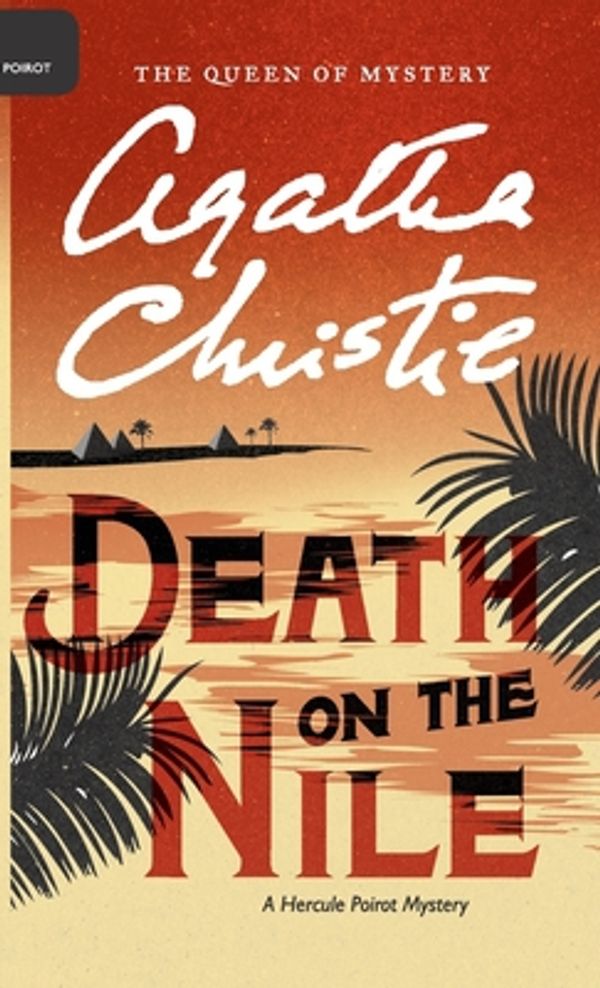 Cover Art for 9780062573230, Death on the Nile by Agatha Christie