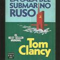 Cover Art for 9788401321962, La Caza Del Submarino Ruso by Tom Clancy