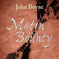 Cover Art for 9788498381818, Motin en la Bounty by John Boyne