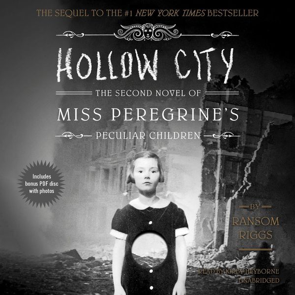 Cover Art for 9781620647417, Hollow City: The Second Novel of Miss Peregrine's Peculiar Children by Ransom Riggs