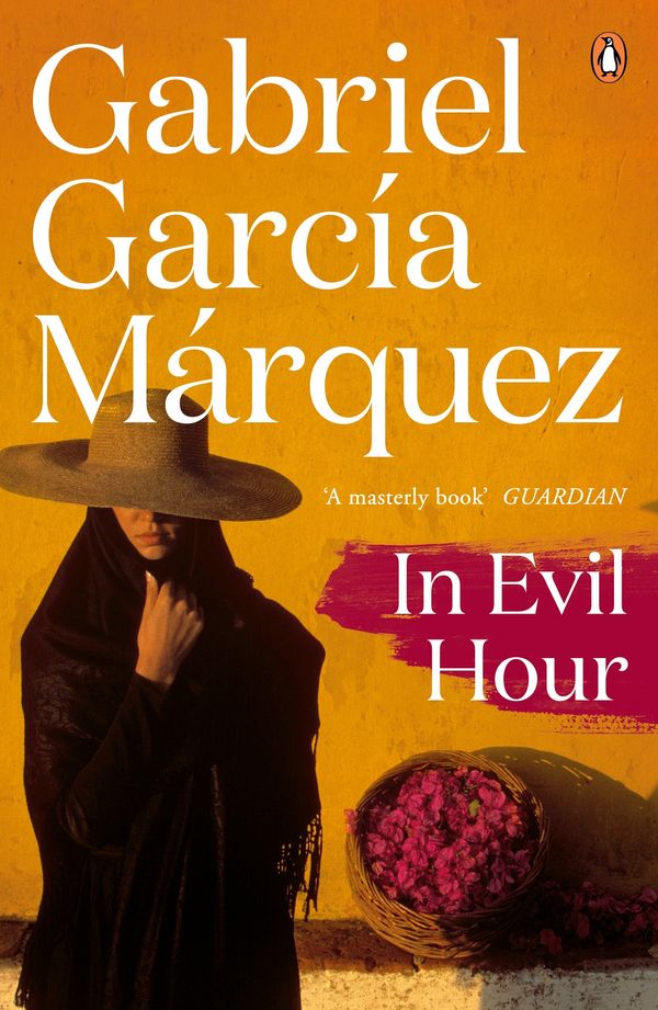 Cover Art for 9780241968710, In Evil Hour by Gabriel Garcia Marquez