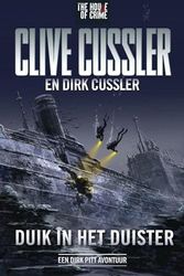 Cover Art for 9789044342116, Duik in het duister (Dirk Pitt-avonturen) (Dutch E by Clive Cussler