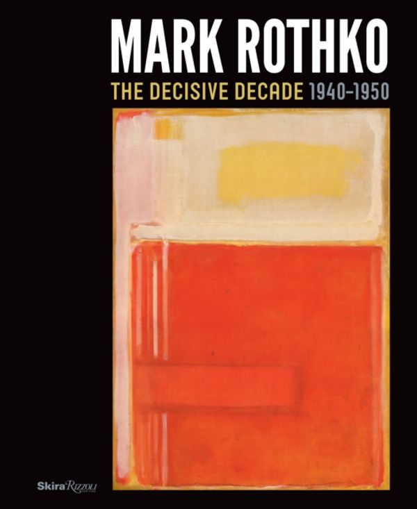 Cover Art for 9780847839001, Mark Rothko by Todd Herman