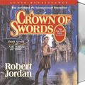 Cover Art for 9781593979768, A Crown of Swords by Robert Jordan