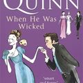 Cover Art for 9780749936624, When He Was Wicked by Julia Quinn