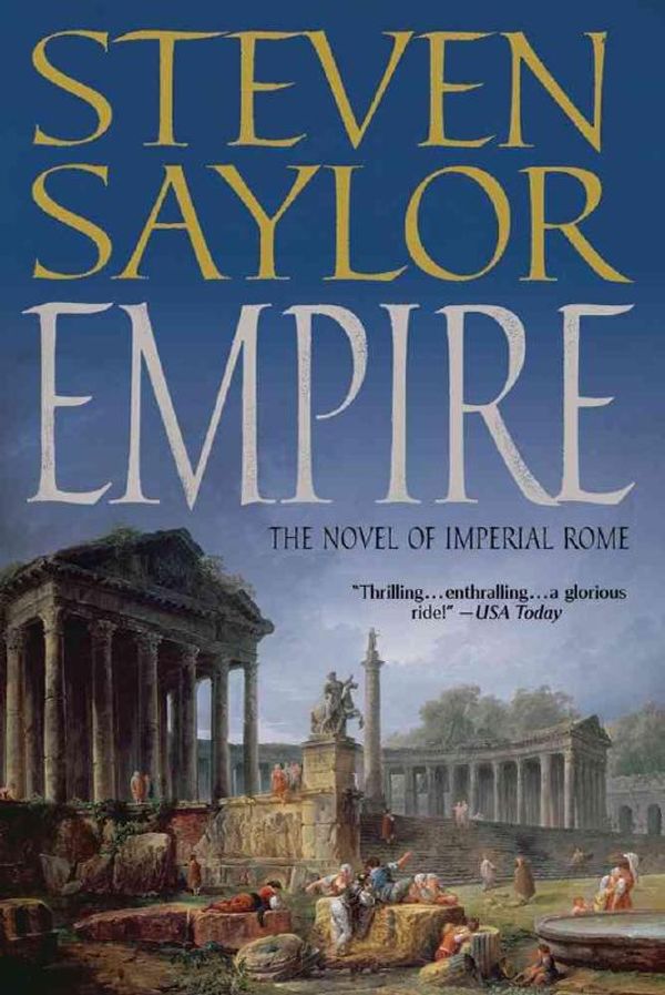 Cover Art for 9780312610807, Empire by Steven Saylor