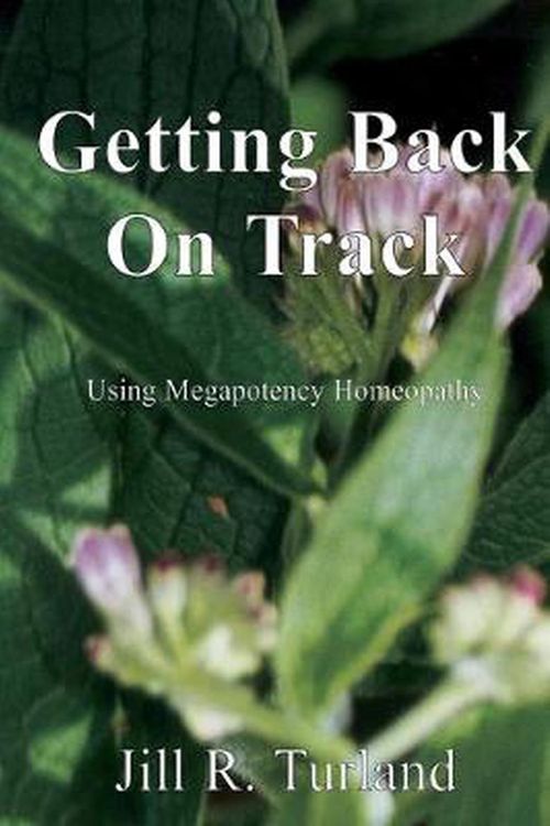 Cover Art for 9781951670009, Getting Back On Track by Jill R. Turland