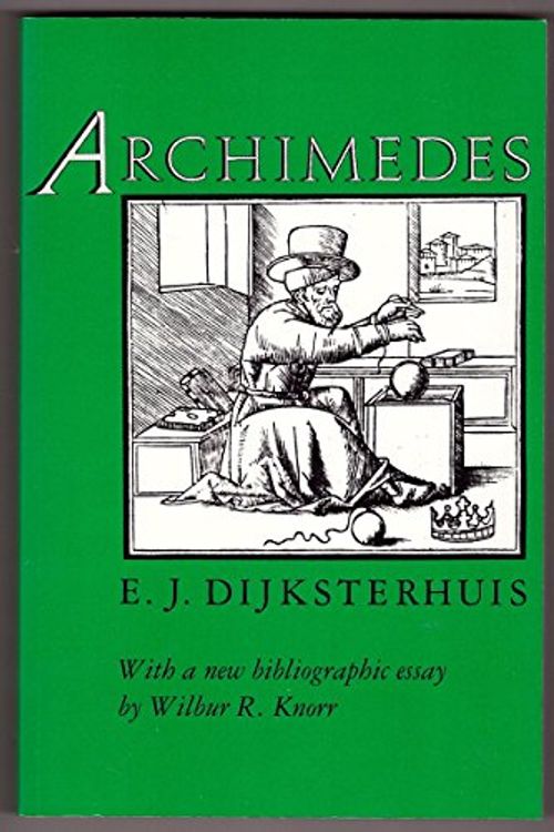 Cover Art for 9780691024004, Archimedes by E.J. Dijksterhuis