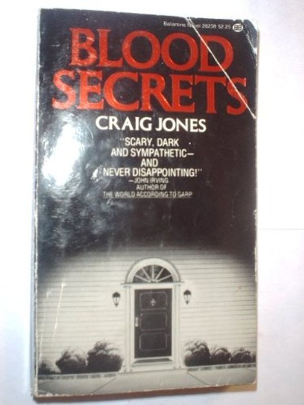 Cover Art for 9780345282385, Blood Secrets by Ballantine Books