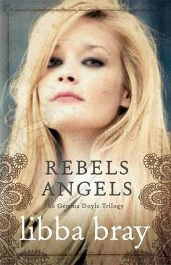 Cover Art for 9780731814558, Rebel Angels by Libba Bray
