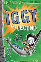 Cover Art for 9780593325339, Iggy The Legend by Annie Barrows