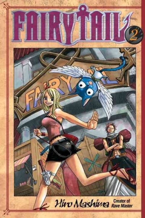 Cover Art for 9780345503305, Fairy Tail, Vol. 2 by Hiro Mashima