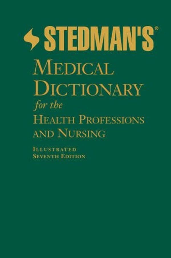 Cover Art for 9781608316939, Stedman's Medical Dictionary for the Health Professions and Nursing by Stedman