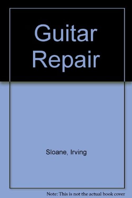 Cover Art for 9780171490626, Guitar Repair by Irving Sloane