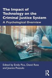 Cover Art for 9781032345659, The Impact of Technology on the Criminal Justice System: A Psychological Overview by Emily Pica, David Ross, Joanna Pozzulo
