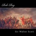 Cover Art for 9781481171878, Rob Roy by Scott, Walter